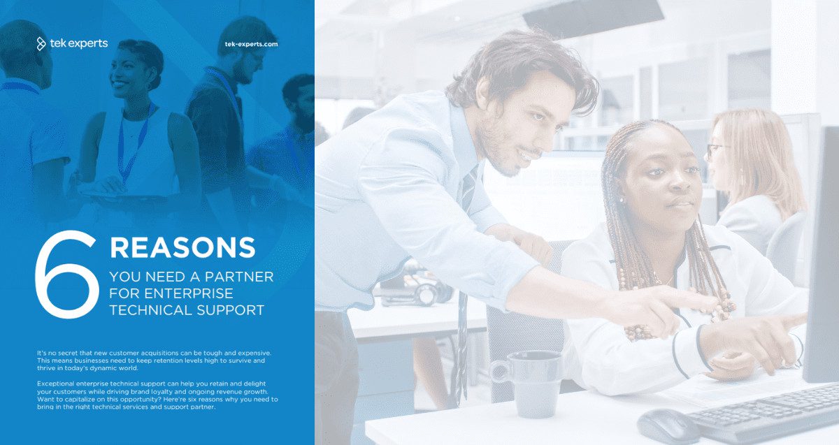 [eBook] 6 Reasons You Need a Partner for Enterprise Technical Support